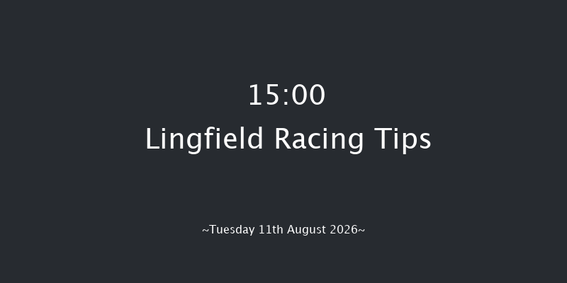 Lingfield 15-00 (Class 3) 5f Sat 8th Aug 2026