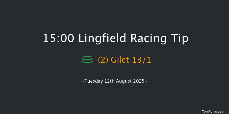 Lingfield 15-00 (Class 4) 7f Sat 9th Aug 2025