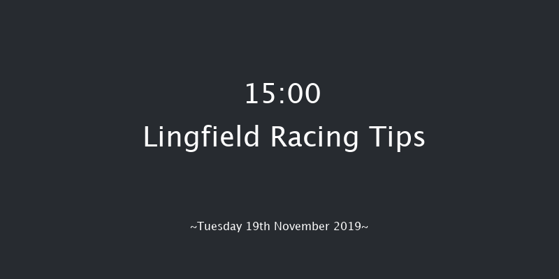 Lingfield 15:00 Handicap Chase (Class 3) 24f Sat 16th Nov 2019