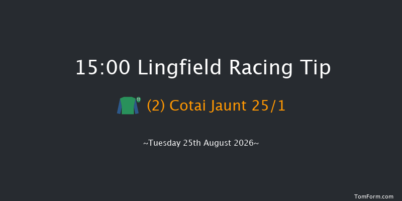 Lingfield 15-00 (Class 4) 6f Sat 22nd Aug 2026