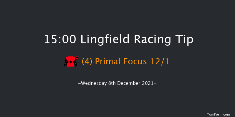 Lingfield 15:00 Handicap Chase (Class 5) 24f Wed 1st Dec 2021
