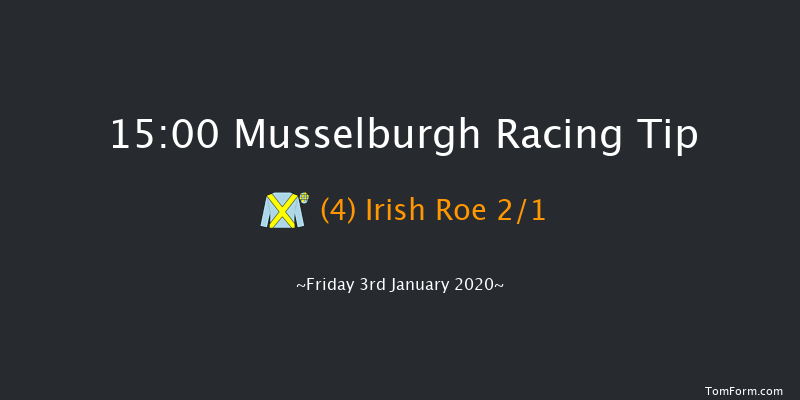 Musselburgh 15:00 Maiden Chase (Class 4) 22f Wed 1st Jan 2020