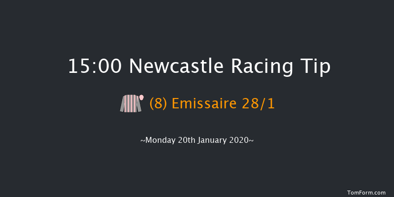 Newcastle 15:00 Handicap Hurdle (Class 4) 16f Fri 17th Jan 2020