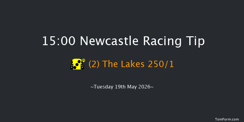 Newcastle 15-00 (Class 3) 12f Fri 1st May 2026