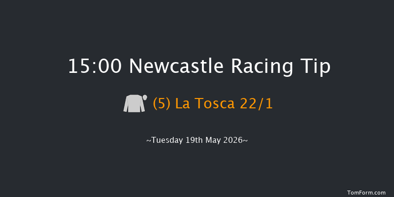 Newcastle 15-00 (Class 3) 12f Fri 1st May 2026