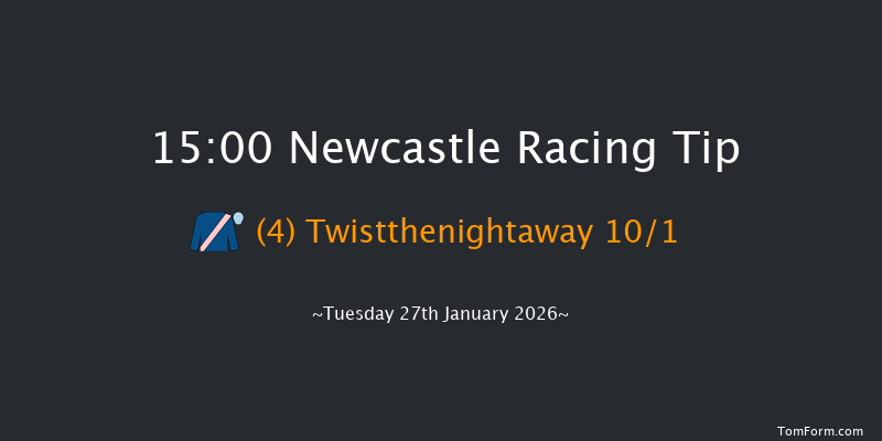 Newcastle 15-00 (Class 4) 20f Sat 24th Jan 2026