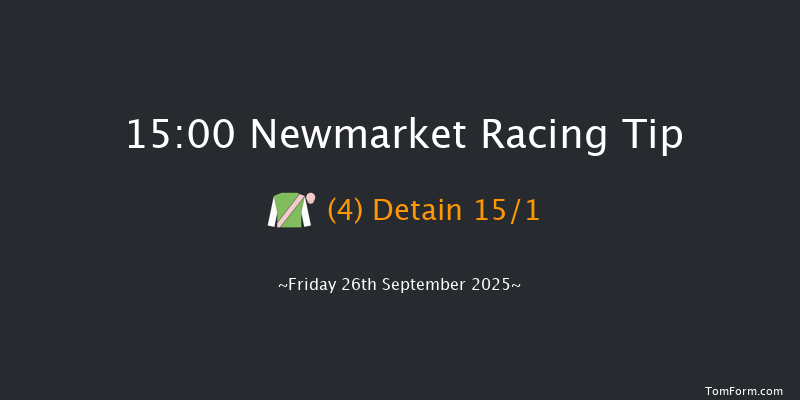 Newmarket 15-00 (Class 1) 8f Thu 25th Sep 2025
