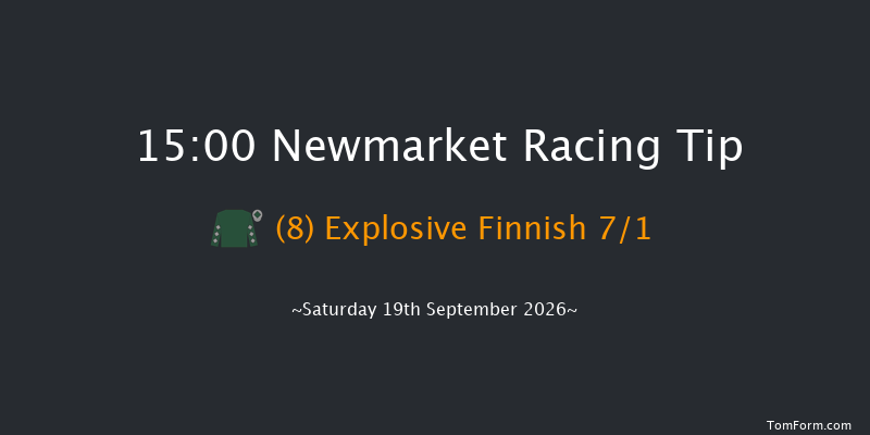 Newmarket 15-00 (Class 4) 6f Sat 22nd Aug 2026