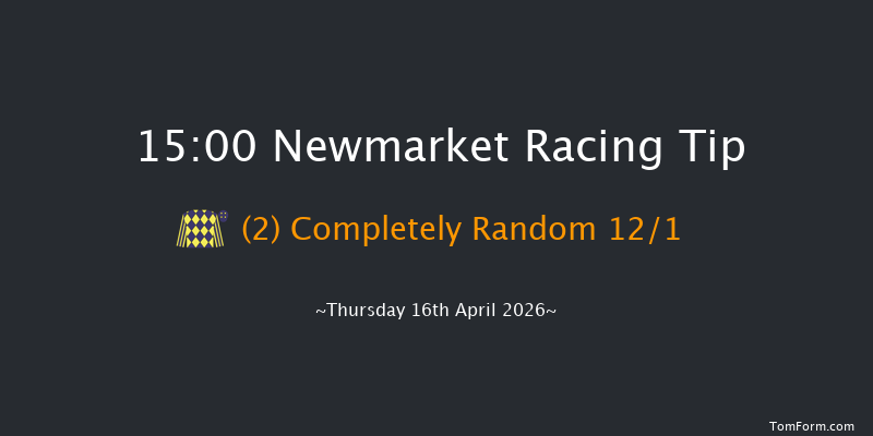 Newmarket 15-00 (Class 1) 6f Wed 15th Apr 2026