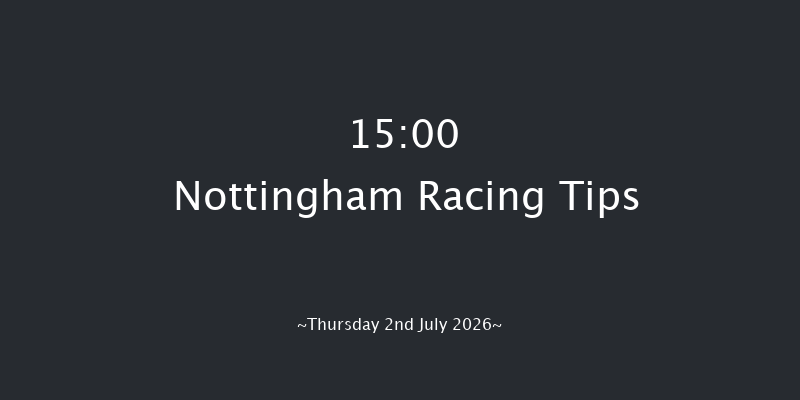 Nottingham 15-00 (Class 4) 5f Thu 25th Jun 2026