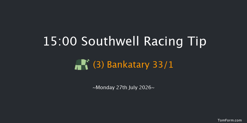 Southwell 15-00 (Class 3) 12f Thu 23rd Jul 2026