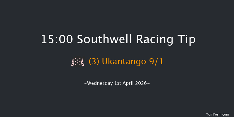 Southwell 15-00 (Class 4) 20f Sat 28th Mar 2026