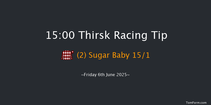 Thirsk 15-00 (Class 6) 6f Sat 17th May 2025