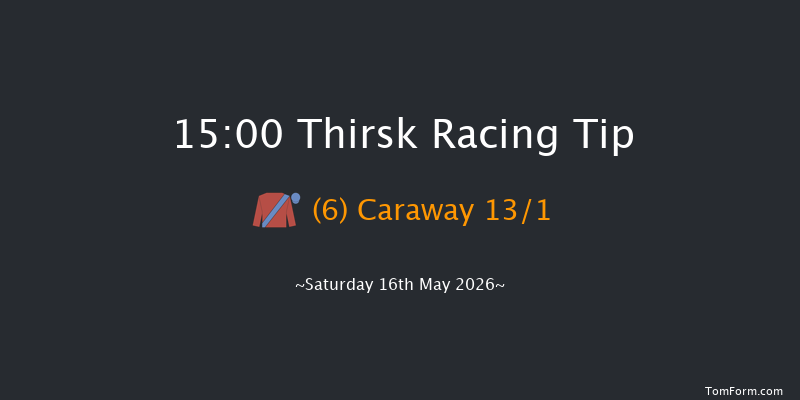Thirsk 15-00 (Class 5) 12f Sat 2nd May 2026
