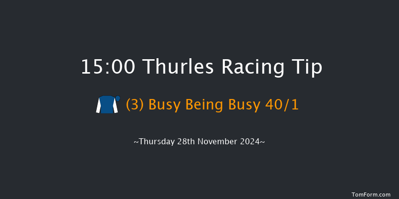 Thurles  15:00 Maiden Hurdle 16f Thu 21st Nov 2024