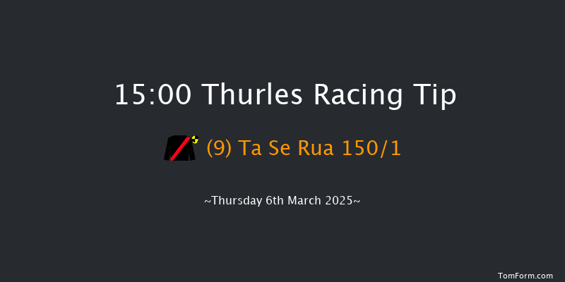 Thurles  15:00 Conditions Chase 25f Thu 6th Feb 2025