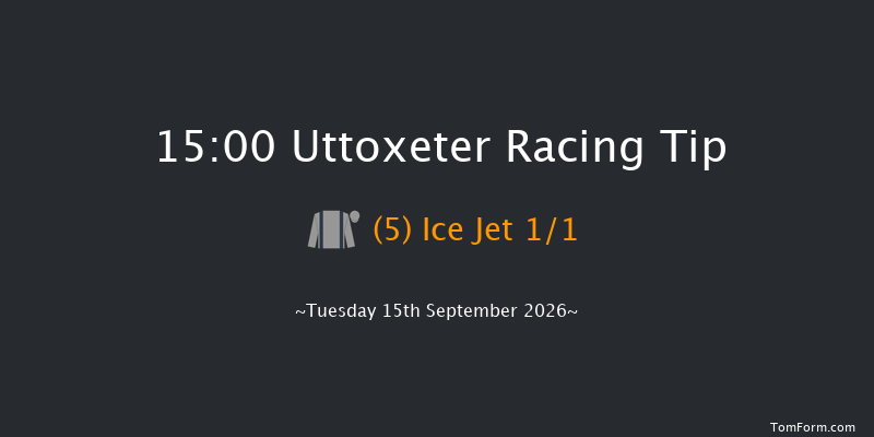 Uttoxeter 15-00 (Class 4) 15f Sun 26th Jul 2026
