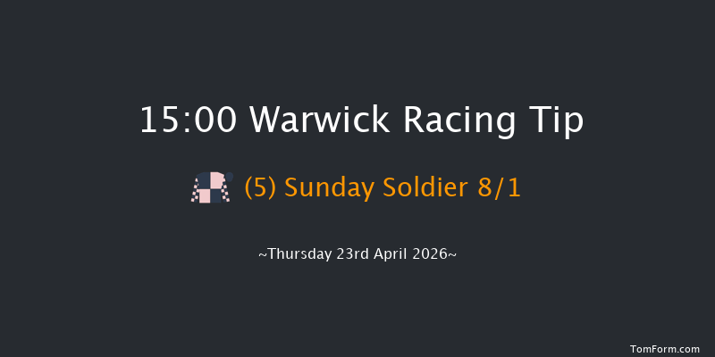 Warwick 15-00 (Class 2) 25f Thu 26th Mar 2026