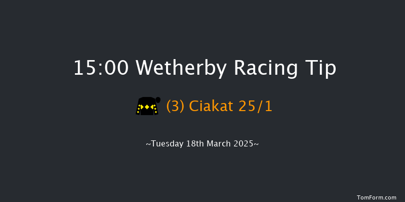 Wetherby  15:00 Maiden Hurdle (Class 4) 20f Wed 26th Feb 2025