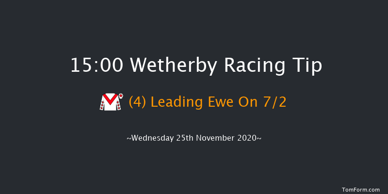 EBF Stallions Mares' Standard Open NH Flat Race (GBB Race) (Div 1) Wetherby 15:00 NH Flat Race (Class 5) 16f Sat 14th Nov 2020