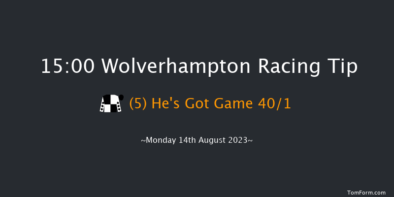 Wolverhampton 15:00 Stakes (Class 5) 6f Fri 4th Aug 2023
