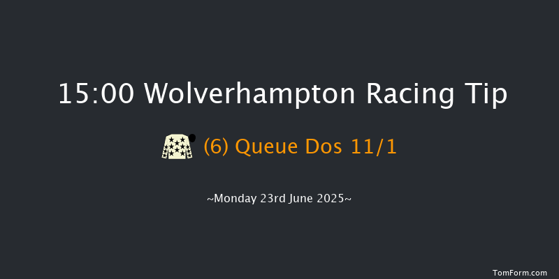 Wolverhampton 15-00 (Class 5) 6f Mon 16th Jun 2025