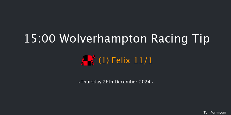 Wolverhampton  15:00 Handicap (Class 3) 10f Sat 21st Dec 2024