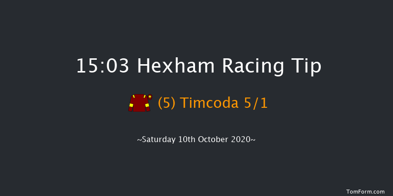 Campbell & Rowley Event Bars Handicap Chase Hexham 15:03 Handicap Chase (Class 5) 16f Fri 2nd Oct 2020