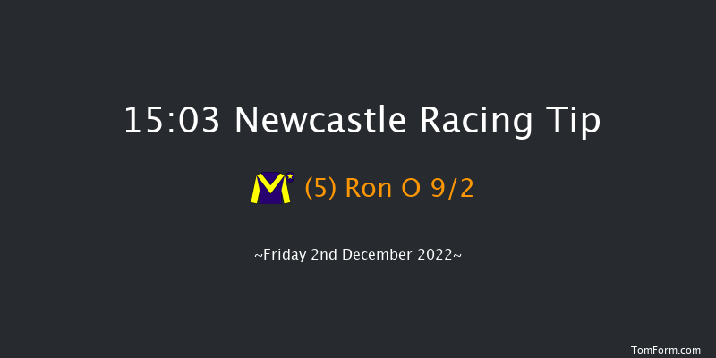 Newcastle 15:03 Handicap (Class 6) 8f Sat 26th Nov 2022