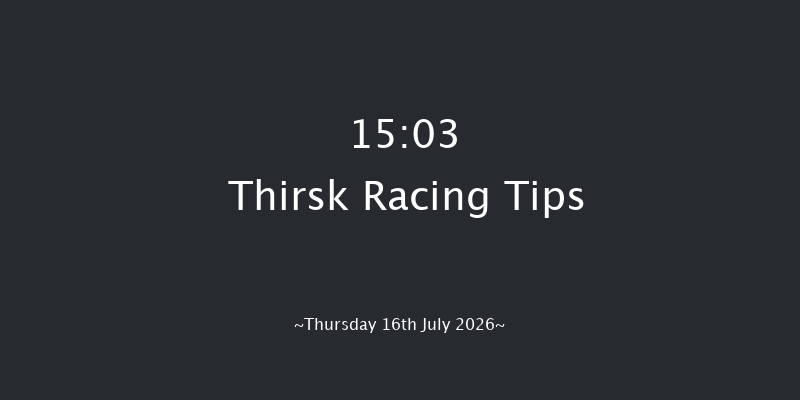 Thirsk 15-03 (Class 5) 5f Wed 1st Jul 2026
