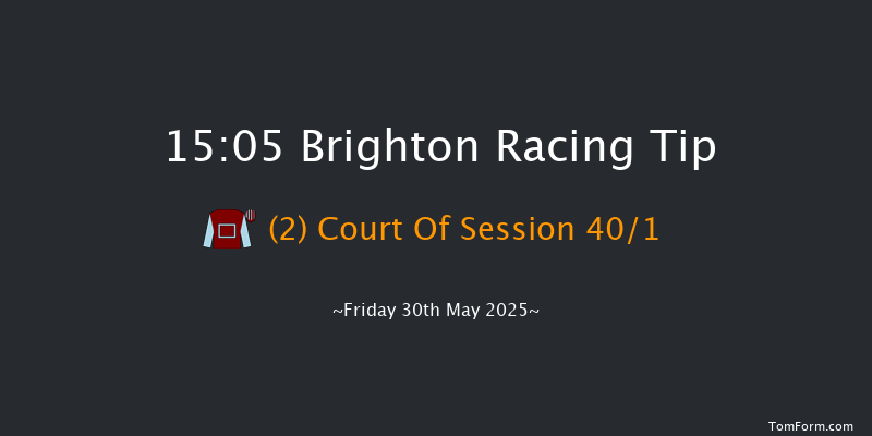 Brighton 15-05 (Class 6) 6f Tue 27th May 2025