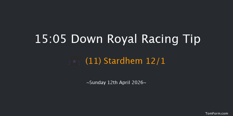 Down Royal 15-05 22f Tue 17th Mar 2026