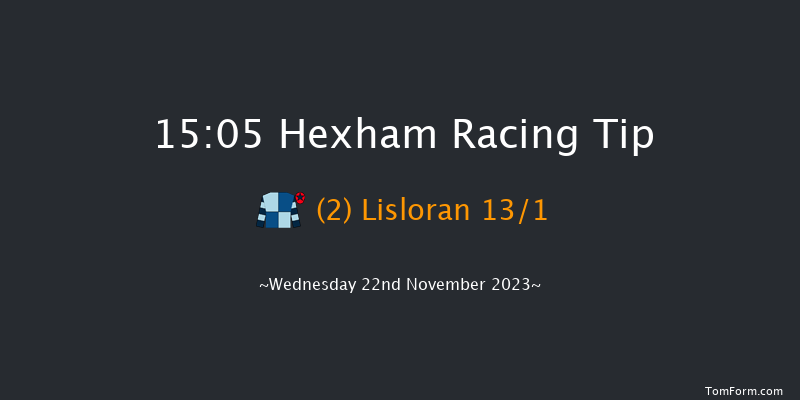 Hexham 15:05 Handicap Hurdle (Class 5) 16f Fri 10th Nov 2023
