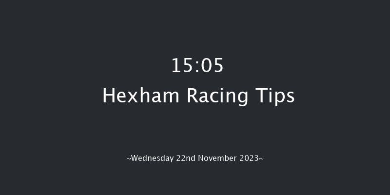 Hexham 15:05 Handicap Hurdle (Class 5) 16f Fri 10th Nov 2023