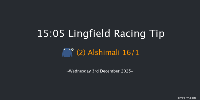 Lingfield 15-05 (Class 6) 6f Tue 2nd Dec 2025
