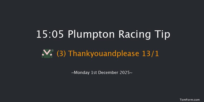 Plumpton 15-05 (Class 5) 15f Mon 17th Nov 2025