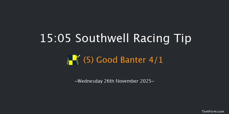 Southwell 15-05 (Class 4) 6f Tue 25th Nov 2025