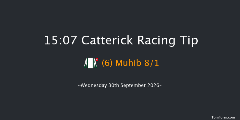 Catterick 15-07 (Class 6) 15f Tue 8th Sep 2026