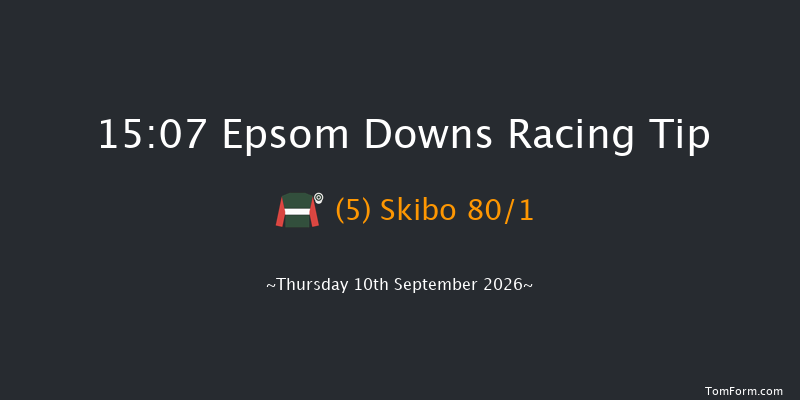 Epsom Downs 15-07 (Class 5) 10f Mon 31st Aug 2026