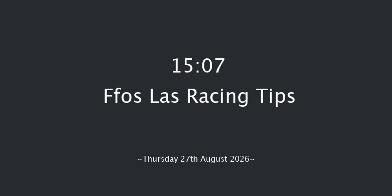 Ffos Las 15-07 (Class 4) 6f Fri 21st Aug 2026