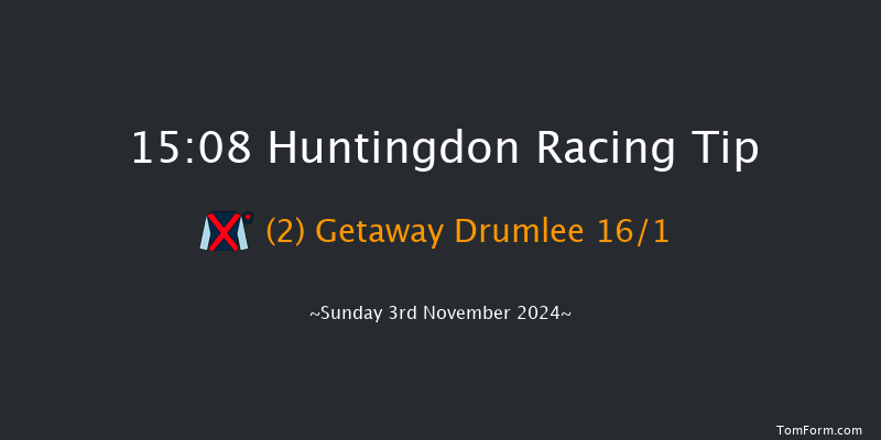 Huntingdon  15:08 Handicap Chase (Class 4) 16f Tue 8th Oct 2024