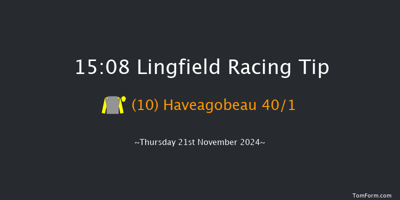 Lingfield  15:08 Handicap (Class 6) 6f Tue 19th Nov 2024