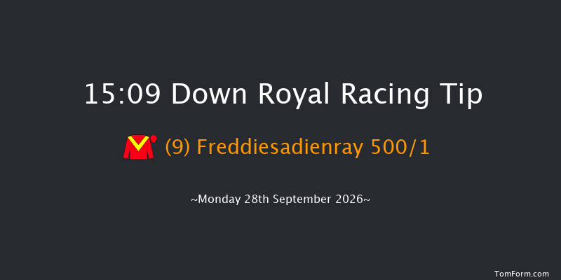 Down Royal 15-09 7f Fri 4th Sep 2026
