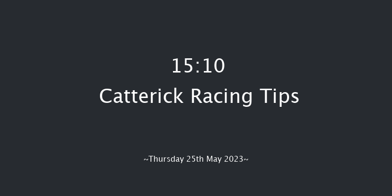 Catterick 15:10 Maiden (Class 5) 12f Mon 15th May 2023