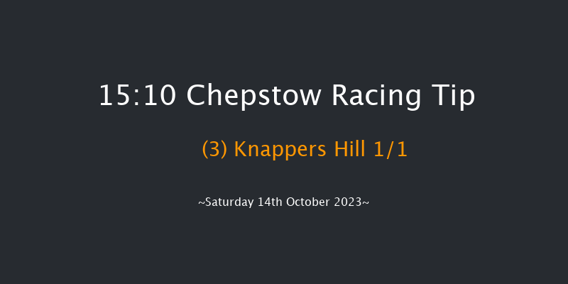 Chepstow 15:10 Maiden Chase (Class 1) 19f Fri 13th Oct 2023