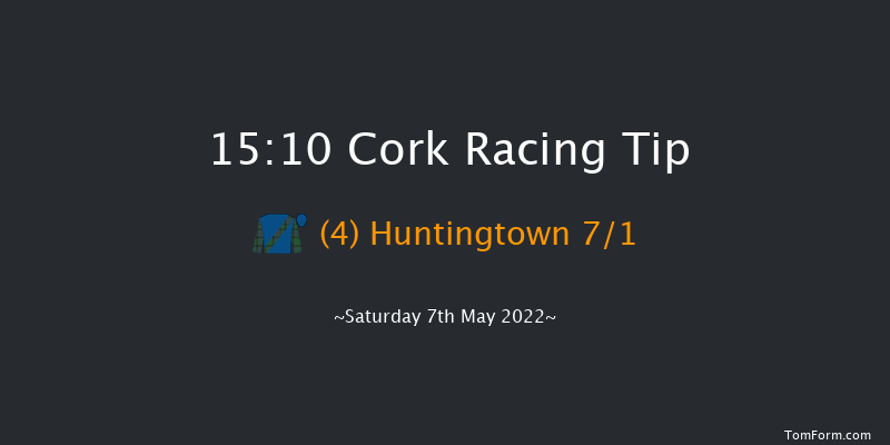 Cork 15:10 Maiden Hurdle 19f Fri 6th May 2022