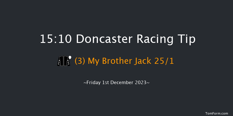 Doncaster 15:10 Handicap Hurdle (Class 5) 19f Fri 17th Nov 2023