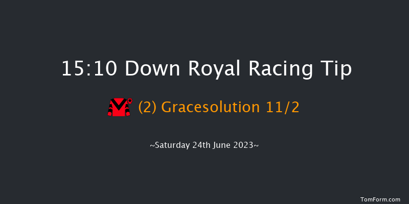 Down Royal 15:10 Handicap 10f Fri 23rd Jun 2023