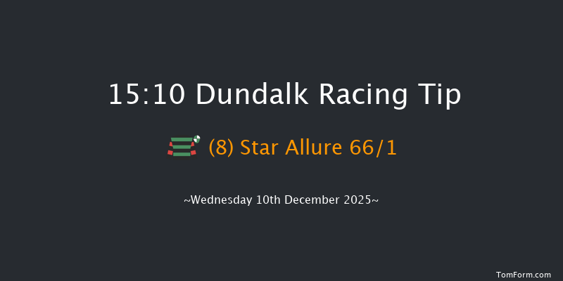 Dundalk 15-10 5f Fri 5th Dec 2025