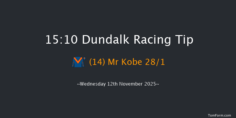 Dundalk 15-10 6f Fri 7th Nov 2025